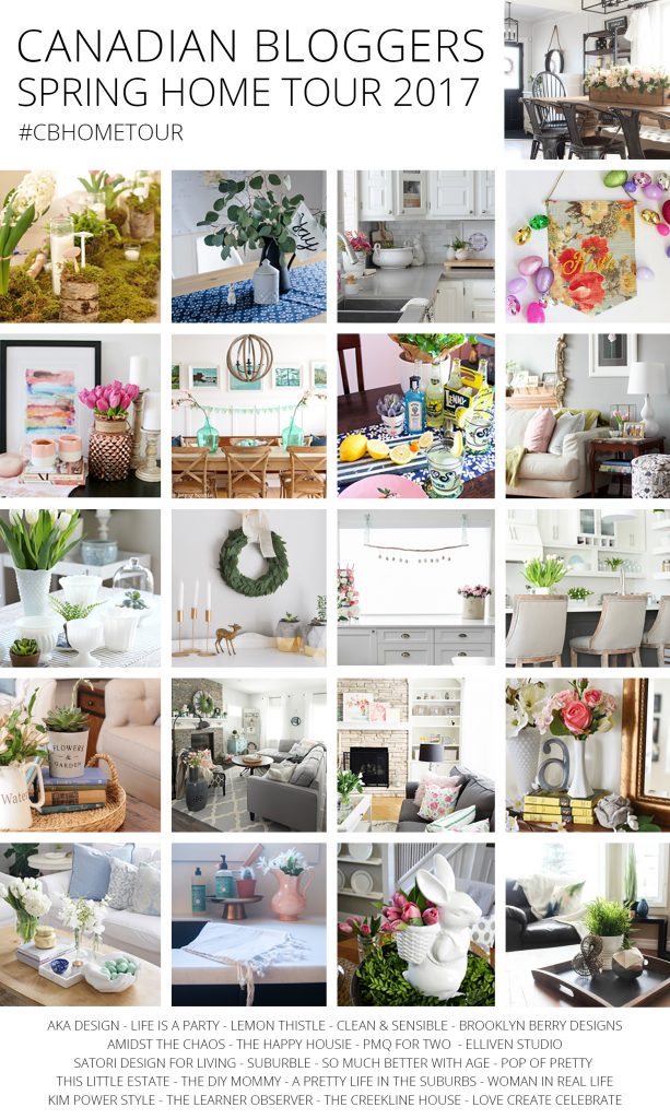  Canadian Bloggers Spring Home Tour Collage 2017